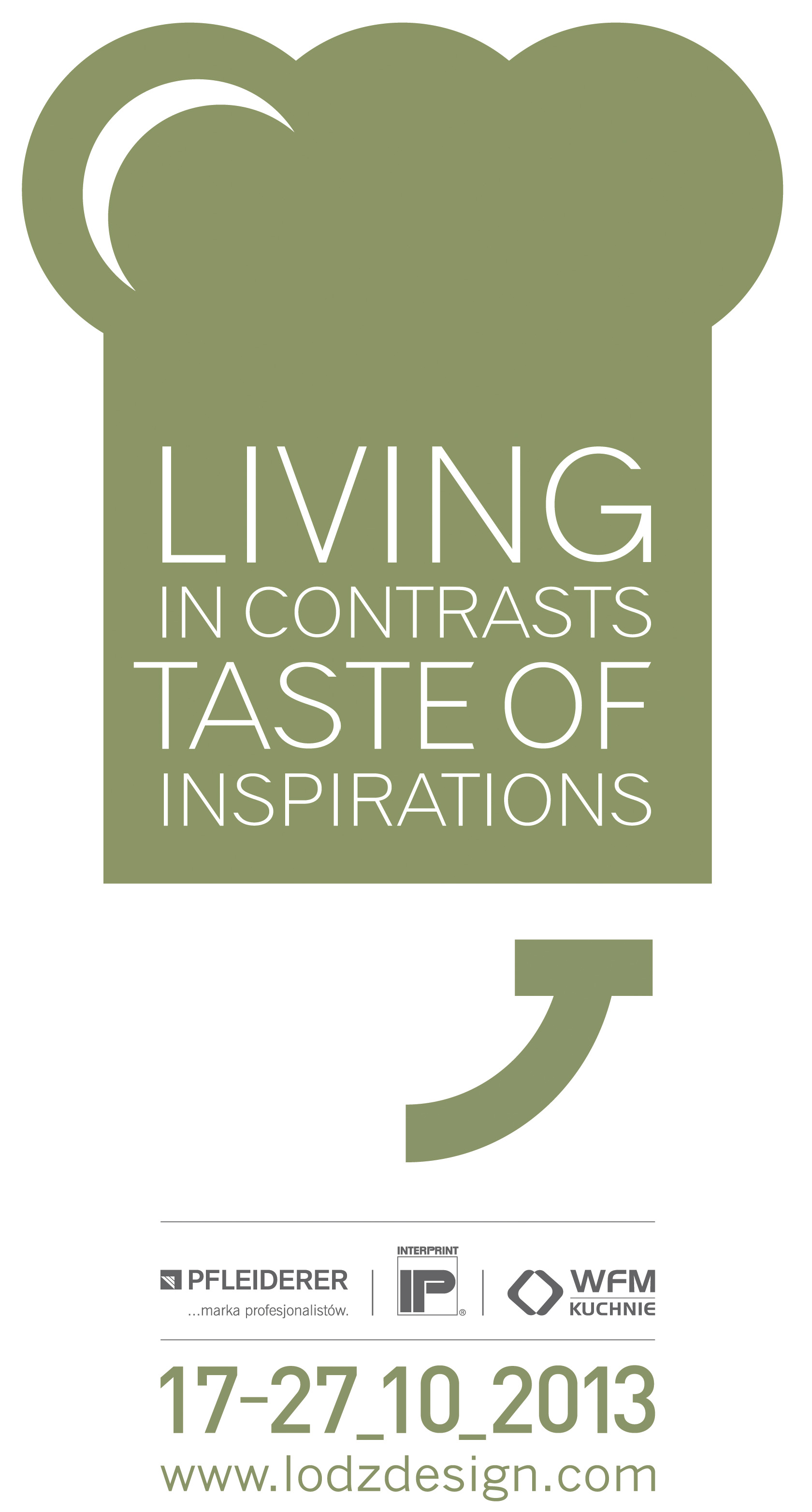 Living in contrasts, taste of inspirations