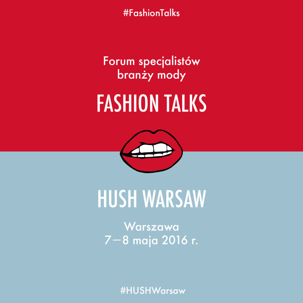 Fashion Talks x HUSH Warsaw