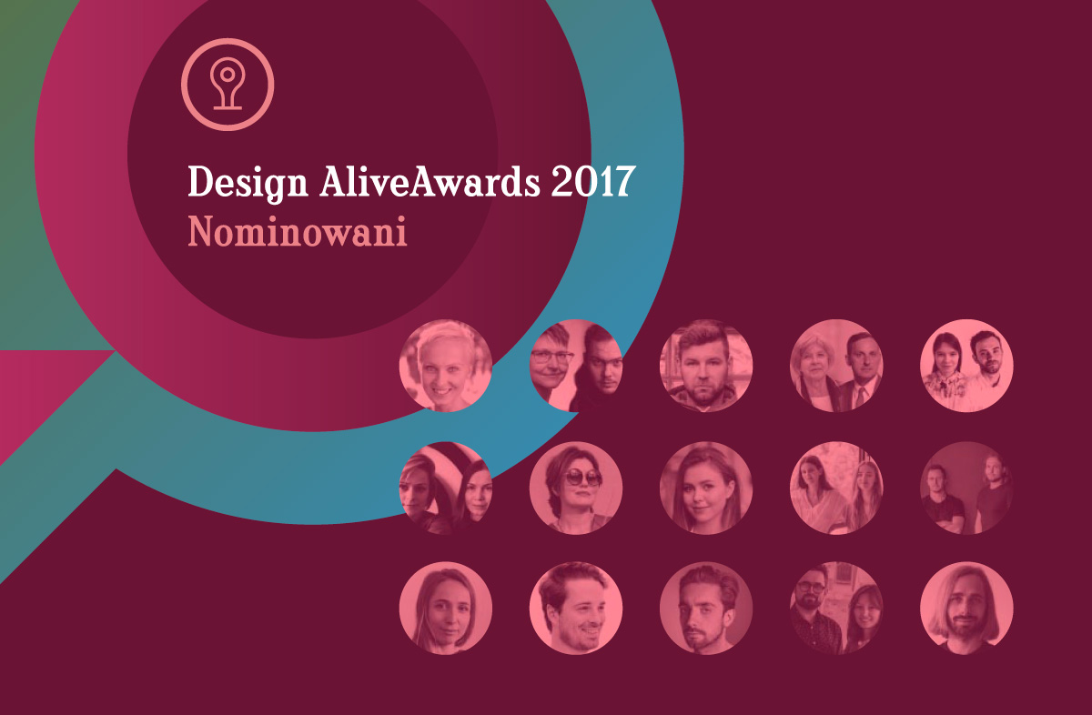 Design Alive Awards 2017. Poznajcie nominowanych! I głosujcie